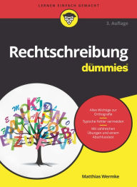Title: Rechtschreibung für Dummies, Author: Matthias Wermke