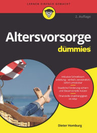 Title: Altersvorsorge für Dummies, Author: Dieter Homburg