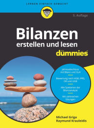 Title: Bilanzen erstellen und lesen für Dummies, Author: Michael Griga