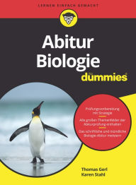 Title: Abitur Biologie für Dummies, Author: Thomas Gerl