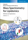 Mass Spectrometry for Lipidomics: Methods and Applications