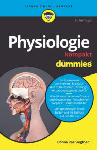 Title: Physiologie kompakt für Dummies, Author: Donna Rae Siegfried