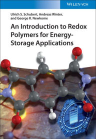 Title: An Introduction to Redox Polymers for Energy-Storage Applications, Author: Ulrich S. Schubert