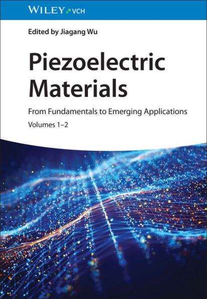 Piezoelectric Materials: From Fundamentals to Emerging Applications