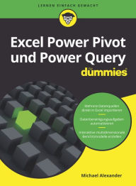 Title: Excel Power Pivot und Power Query für Dummies, Author: Michael Alexander