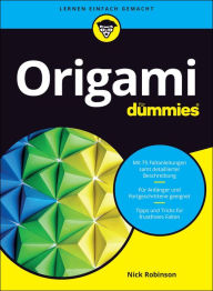 Title: Origami für Dummies, Author: Nick Robinson