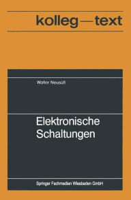 Title: Elektronische Schaltungen, Author: Walter Neusüss