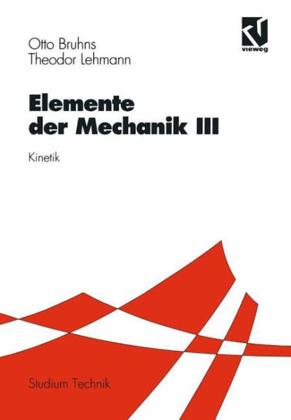 Elemente der Mechanik III: Kinetik