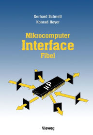 Title: Mikrocomputer-lnterfacefibel, Author: Gerhard Schnell
