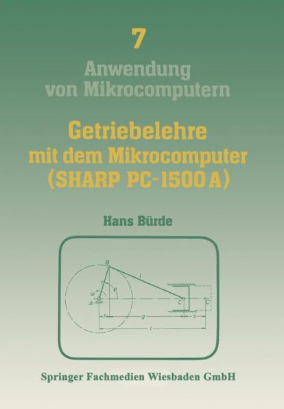 Getriebelehre mit dem Mikrocomputer (SHARP PC-1500A): mit einem Farbanhang