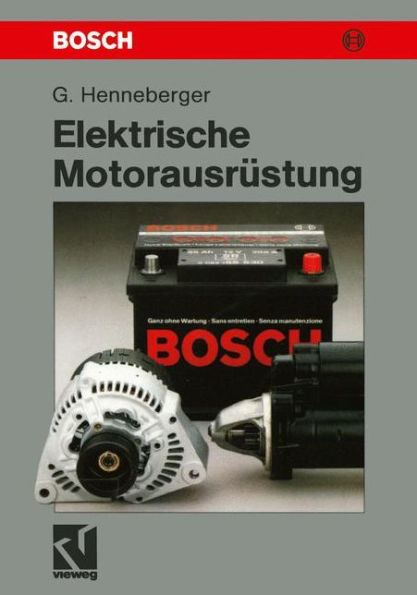 Elektrische Motorausrüstung: Starter, Generator, Batterie und ihr Zusammenwirken im Kfz-Bordnetz