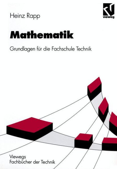 Mathematik: Grundlagen für die Fachschule Technik