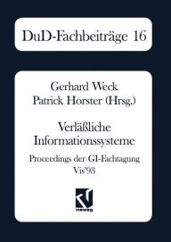 Title: Verläßliche Informationssysteme: Proceedings der GI-Fachtagung VIS'93, Author: Gerhard Weck