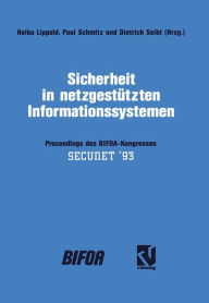Title: Sicherheit in netzgestützten Informationssystemen: Proceedings des BIFOA-Kongresses, Author: Heiko Lippold