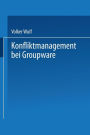 Konfliktmanagement bei Groupware