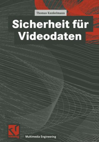 Sicherheit für Videodaten