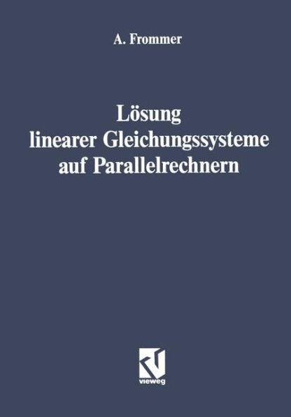 Lösung linearer Gleichungssysteme auf Parallelrechnern