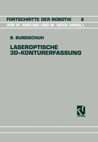 Laseroptische 3D-Konturerfassung: Modellierung und systemtheoretische Beschreibung eines Sensorsystems