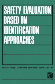 Title: Safety Evaluation Based on Identification Approaches Related to Time-Variant and Nonlinear Structures, Author: Hans G. Natke