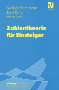 Title: Zahlentheorie für Einsteiger, Author: Andreas Bartholomé