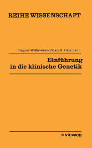 Title: Einführung in die klinische Genetik, Author: Regine Witkowski