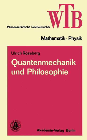 Quantenmechanik und Philosophie