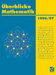 Title: Überblicke Mathematik 1996/97, Author: Albrecht Beutelspacher