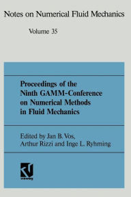 Title: Proceedings of the Ninth GAMM-Conference on Numerical Methods in Fluid Mechanics: Lausanne, September 25-27, 1991, Author: Jan B. Vos
