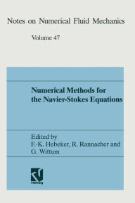 Title: Numerical methods for the Navier-Stokes equations: Proceedings of the International Workshop Held at Heidelberg, October 25-28, 1993, Author: Friedrich-Karl Hebeker
