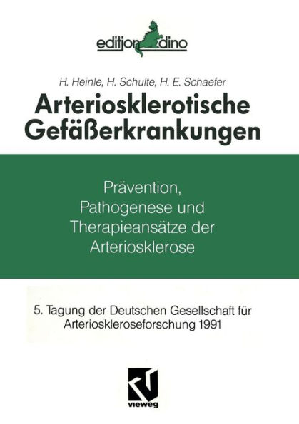 Arteriosklerotische Gefäßerkrankungen: Prävention, Pathogenese und Therapieansätze