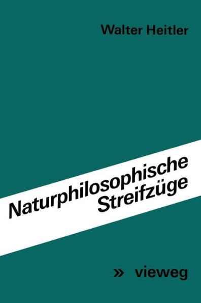Naturphilosophische Streifzüge: Vorträge und Aufsätze