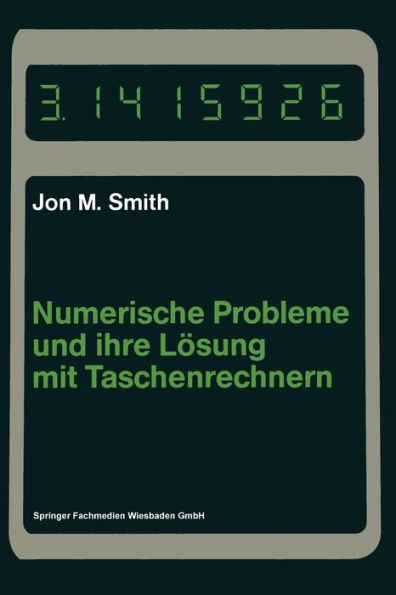 Numerische Probleme und ihre Lösung mit Taschenrechnern