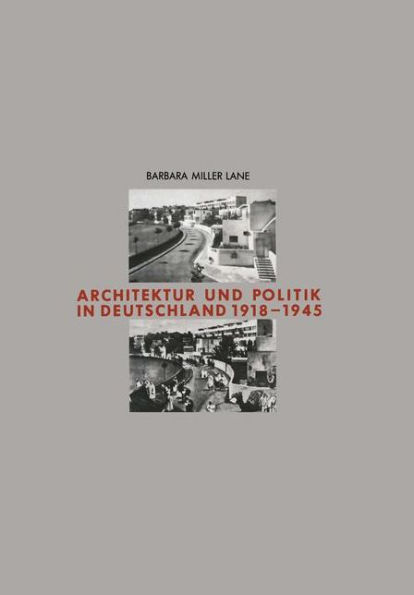 Architektur und Politik in Deutschland 1918-1945