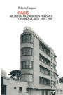 Paris: Architektur Zwischen Purismus und Beaux-Arts 1919-1939