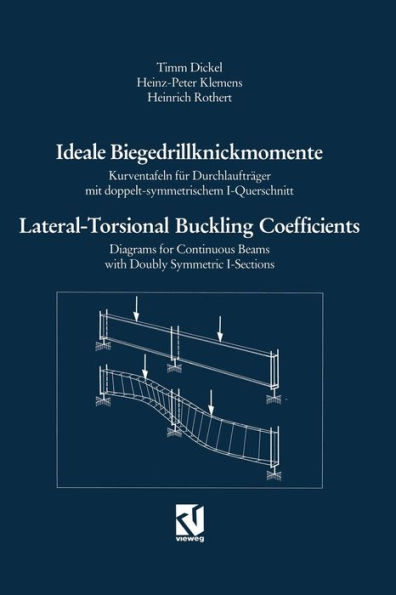 Ideale Biegedrillknickmomente / Lateral-Torsional Buckling Coefficients: Kurventafeln für Durchlaufträger mit doppelt-symmetrischem I-Querschnitt / Diagrams for Continuous Beams with Doubly Symmetric I-Sections