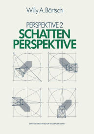 Title: Schattenperspektive: Perspektive II, Author: Willy A. Bärtschi