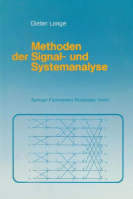 Title: Methoden der Signal- und Systemanalyse: Eine Einführung mit dem Personalcomputer, Author: Dieter Lange