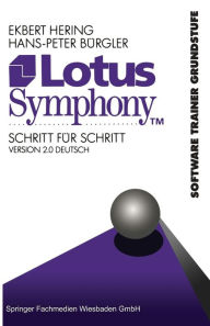 Title: Lotus Symphony Schritt für Schritt: Version 2.0 Deutsch, Author: Ekbert Hering