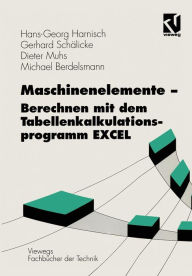 Title: Maschinenelemente - Berechnen mit dem Tabellenkalkulationsprogramm EXCEL, Author: Hans-Georg Harnisch