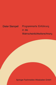 Title: Programmierte Einführung in die Wahrscheinlichkeitsrechnung, Author: Dieter Stempell