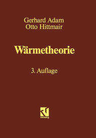 Title: Wärmetheorie, Author: Gerhard Adam