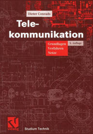 Title: Telekommunikation: Grundlagen, Verfahren, Netze, Author: Dieter Conrads