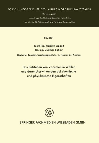 Das Entstehen von Vacuolen in Wollen und deren Auswirkungen auf chemische und physikalische Eigenschaften