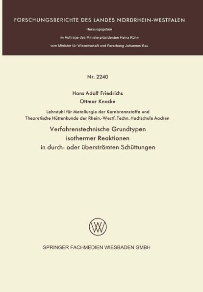 Verfahrenstechnische Grundtypen isothermer Reaktionen in durch- oder überströmten Schüttungen