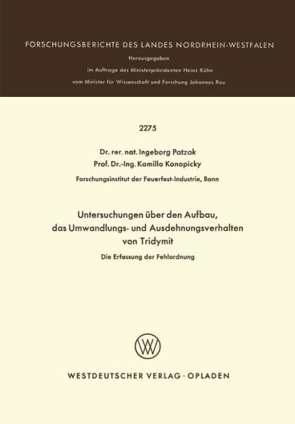 Untersuchungen ï¿½ber den Aufbau, das Umwandlungs- und Ausdehnungsverhalten von Tridymit: Die Erfassung der Fehlordnung