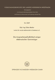 Title: Die Ansprechempfindlichkeit einiger elektronischer Garnreiniger, Author: Oskar Becker