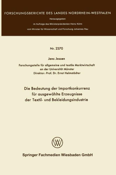 Die Bedeutung der Importkonkurrenz für ausgewählte Erzeugnisse der Textil- und Bekleidungsindustrie