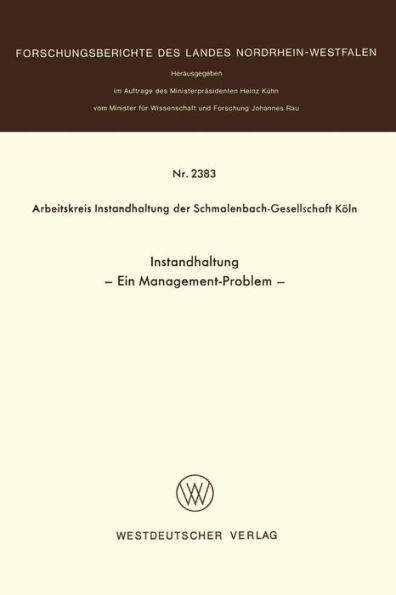 Instandhaltung: Ein Management-Problem