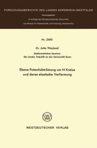 Title: Ebene Potentialströmung um N Kreise und deren elastische Verformung, Author: Jutta Weyland