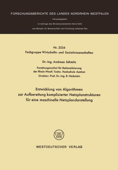 Entwicklung von Algorithmen zur Aufbereitung komplizierter Netzplanstrukturen für eine maschinelle Netzplandarstellung